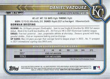 Load image into Gallery viewer, 2022 Bowman Draft Daniel Vazquez BD-74 Kansas City Royals

