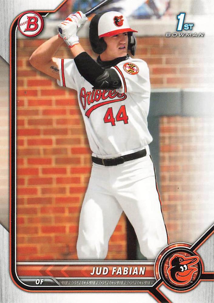 2022 Bowman Draft Jud Fabian FBC 1st Bowman BD-114 Baltimore Orioles