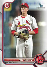 Load image into Gallery viewer, 2022 Bowman Draft Pete Hansen FBC 1st Bowman BD-128 St. Louis Cardinals
