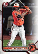 Load image into Gallery viewer, 2022 Bowman Draft Colton Cowser BD-149 Baltimore Orioles
