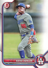 Load image into Gallery viewer, 2022 Bowman Draft Rayne Doncon BD-188 Los Angeles Dodgers

