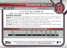 Load image into Gallery viewer, 2022 Bowman Chrome Refractor Eddinson Paulino BDC-62 Boston Red Sox
