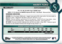 Load image into Gallery viewer, 2022 Bowman Chrome Refractor Harry Ford BDC-137 Seattle Mariners
