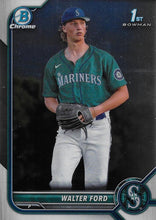 Load image into Gallery viewer, 2022 Bowman Chrome Refractor Walter Ford BDC-187 Seattle Mariners
