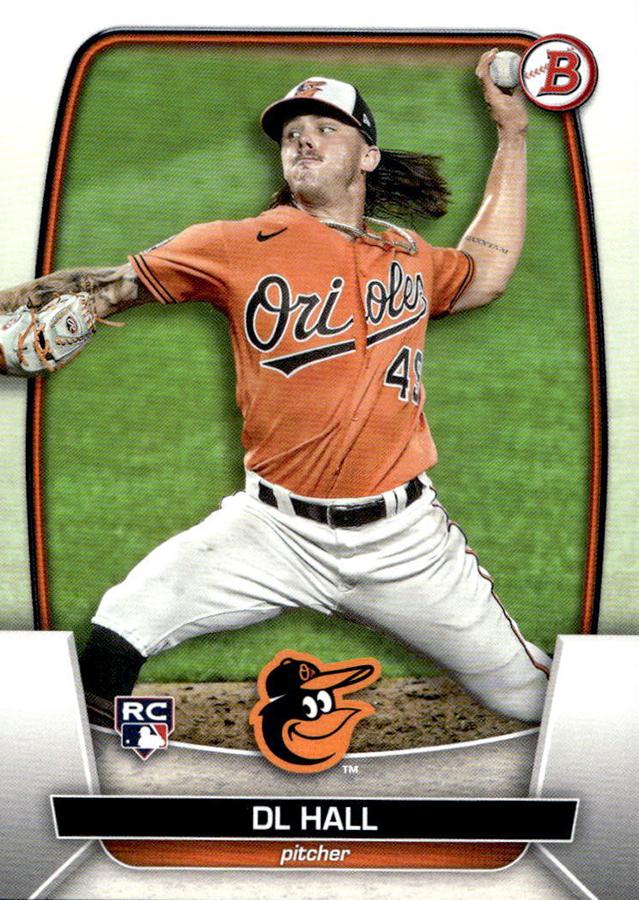 2023 Bowman DL Hall RC #9 Baltimore Orioles