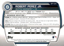 Load image into Gallery viewer, 2023 Bowman Prospects 1st Bowman Robert Perez Jr. FBC BP-124 Seattle Mariners
