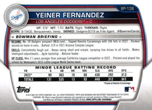 Load image into Gallery viewer, 2023 Bowman Prospects 1st Bowman Yeiner Fernandez FBC BP-138 Los Angeles Dodgers
