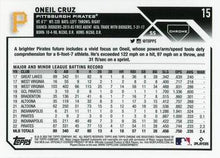 Load image into Gallery viewer, 2023 Topps Chrome Oneil Cruz #15 Pittsburgh Pirates
