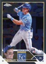 Load image into Gallery viewer, 2023 Topps Chrome Michael Massey RC #42 Kansas City Royals
