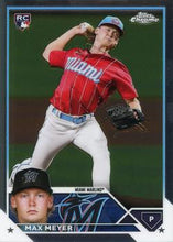 Load image into Gallery viewer, 2023 Topps Chrome Max Meyer RC #104 Miami Marlins
