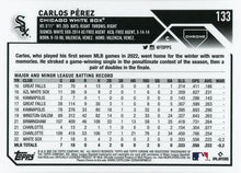 Load image into Gallery viewer, 2023 Topps Chrome Carlos Pérez RC #133 Chicago White Sox
