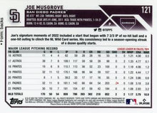 Load image into Gallery viewer, 2023 Topps Chrome Joe Musgrove #121 San Diego Padres
