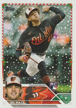 Load image into Gallery viewer, 2023 Topps Holiday DL Hall RC H147 Baltimore Orioles
