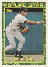 Load image into Gallery viewer, 1994 Topps Benji Gil FS # 231 Texas Rangers
