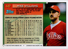 Load image into Gallery viewer, 1994 Topps Mike Williams # 447 Philadelphia Phillies
