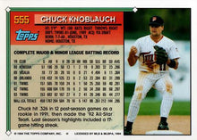 Load image into Gallery viewer, 1994 Topps Chuck Knoblauch # 555 Minnesota Twins
