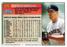 Load image into Gallery viewer, 1994 Topps Doug Brocail # 579 San Diego Padres
