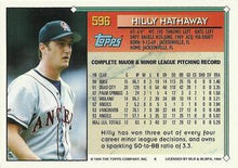 Load image into Gallery viewer, 1994 Topps Hilly Hathaway # 596 California Angels
