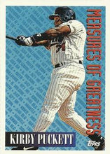 Load image into Gallery viewer, 1994 Topps Kirby Puckett MOG # 607 Minnesota Twins
