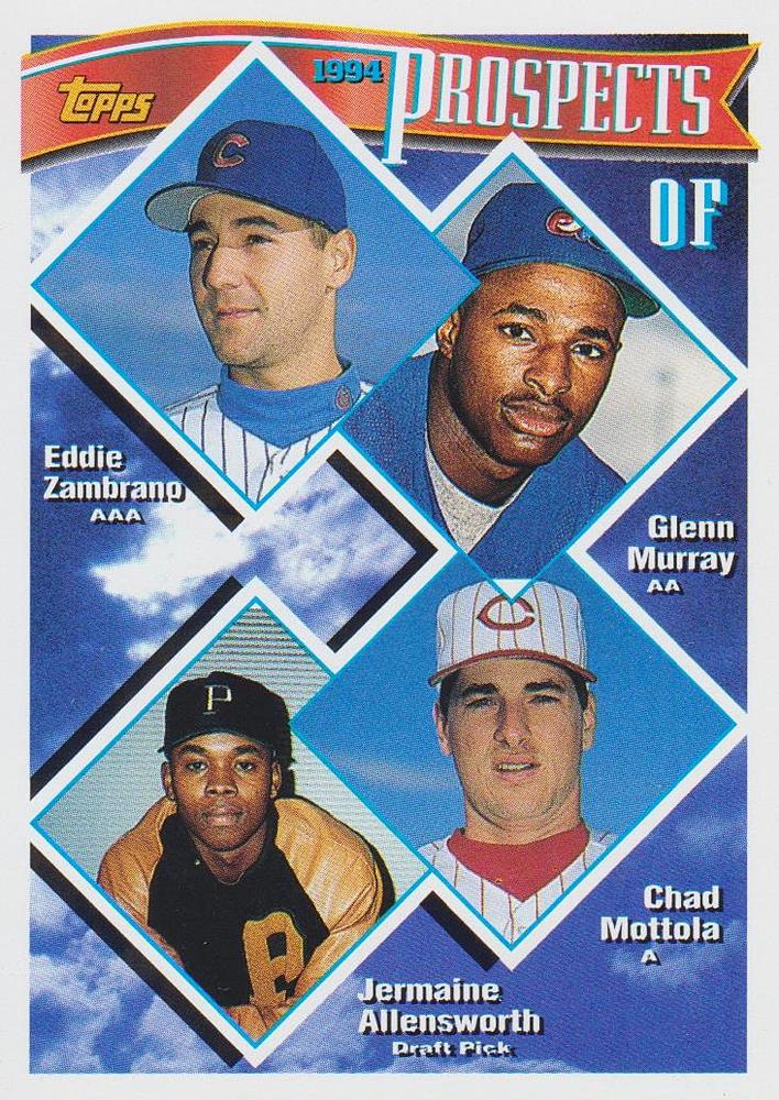 1994 Topps OF Prospects (Eddie Zambrano / Glenn Murray / Chad Mottola / Jermaine Allensworth) PROS, RC # 616 Chicago Cubs / Montreal Expos / Cincinnati Reds / Pittsburgh Pirates