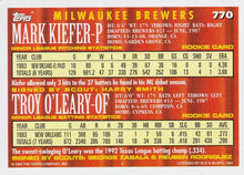 Load image into Gallery viewer, 1994 Topps Mark Kiefer / Troy O&#39;Leary CA, RC # 770 Milwaukee Brewers
