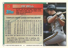 تحميل الصورة إلى عارض المعرض، 1994 Topps Jay Bell # 15 Pittsburgh Pirates
