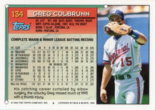 تحميل الصورة إلى عارض المعرض، 1994 Topps Greg Colbrunn # 134 Montreal Expos
