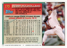 将图片加载到图库查看器，1994 Topps Terry Mulholland # 170 Philadelphia Phillies
