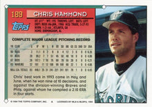 تحميل الصورة إلى عارض المعرض، 1994 Topps كريس هاموند # 189 فلوريدا مارلينز
