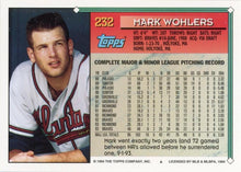 将图片加载到图库查看器，1994 Topps Mark Wohlers # 232 Atlanta Braves
