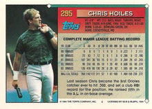 将图片加载到图库查看器，1994 Topps Chris Hoiles # 295 Baltimore Orioles
