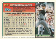 将图片加载到图库查看器，1994 Topps Wilson Alvarez # 299 Chicago White Sox
