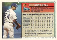 Load image into Gallery viewer, 1994 Topps Omar Daal RC # 29 Los Angeles Dodgers
