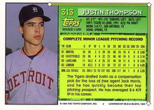 Load image into Gallery viewer, 1994 Topps Justin Thompson FS, RC # 313 Detroit Tigers
