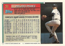 将图片加载到图库查看器，1994 Topps Melido Perez # 31 New York Yankees
