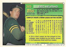 Load image into Gallery viewer, 1994 Topps Eric Helfand FS, RC # 363 Oakland Athletics
