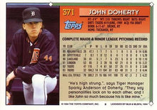 Load image into Gallery viewer, 1994 Topps John Doherty # 371 Detroit Tigers
