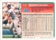 Load image into Gallery viewer, 1994 Topps Phil Clark # 408 San Diego Padres
