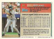 将图片加载到图库查看器，1994 Topps Jeff King # 44 Pittsburgh Pirates
