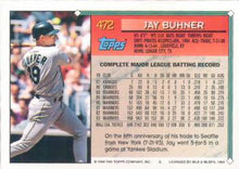 将图片加载到图库查看器，1994 Topps Jay Buhner # 472 Seattle Mariners
