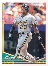 Load image into Gallery viewer, 1994 Topps Lloyd McClendon # 518 Pittsburgh Pirates
