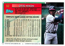 将图片加载到图库查看器，1994 Topps Otis Nixon # 52 Atlanta Braves
