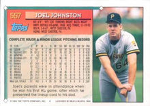 Load image into Gallery viewer, 1994 Topps Joel Johnston # 557 Pittsburgh Pirates

