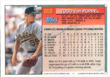 Load image into Gallery viewer, 1994 Topps Todd Van Poppel # 559 Oakland Athletics

