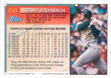 将图片加载到图库查看器，1994 Topps Terry Steinbach # 610 Oakland Athletics
