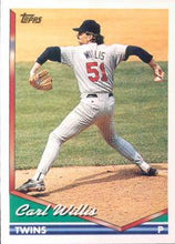 Load image into Gallery viewer, 1994 Topps Carl Willis # 621 Minnesota Twins
