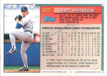 将图片加载到图库查看器，1994 Topps Matt Whiteside # 629 Texas Rangers
