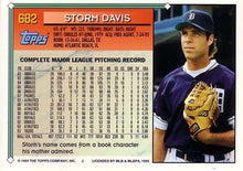 Load image into Gallery viewer, 1994 Topps Storm Davis # 682 Detroit Tigers
