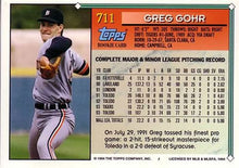Load image into Gallery viewer, 1994 Topps Greg Gohr RC # 711 Detroit Tigers
