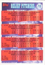 Load image into Gallery viewer, 1994 Topps P Prospects (Todd Williams / Ron Watson / Kirk Bullinger / Mike Welch) PROS, RC # 713 Los Angeles Dodgers / California Angels / St. Louis Cardinals / New York Mets
